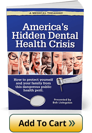 America’s Hidden Dental Health Crisis: How to protect yourself and your family from this dangerous public health peril