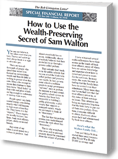 ow to Use the Wealth-Preserving Secret of Sam Walton