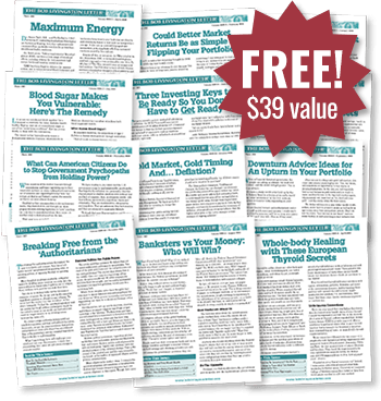 FREE 1-year subscription to The Bob Livington Letter®